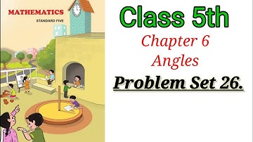 Class 5 maths Chapter 6 Angles problem set 26 exercise in hindi maharashtra. #maths #std5maths