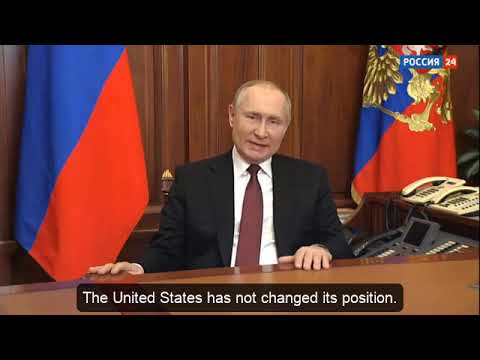Vladimir Putin's Speech on Ukraine and US Foreign Policy and NATO - 24 February 2022, ENG Subtitles