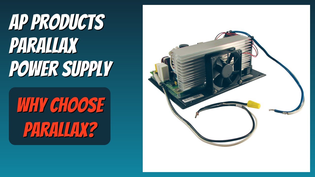 REVIEW (2026): AP Products Parallax Power Supply. Features