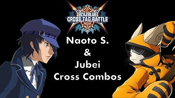 BBTAG Naoto S./Jubei Cross Combos