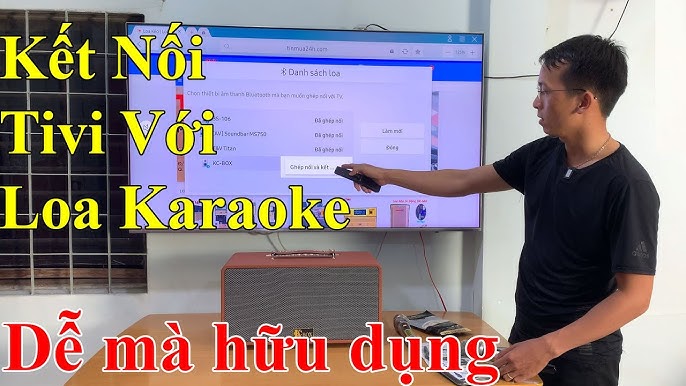 Hướng Dẫn Kết Nối Loa Kéo KCBox KC270 Với Tivi - Chọn Bài Hát Qua ...