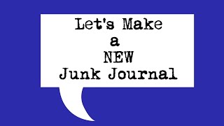 LET&#39;S START A NEW JUNK JOURNAL (FUN PACK)