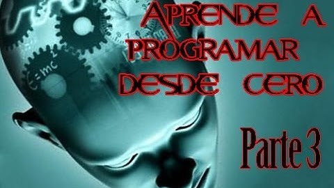 Aprende a programar desde Cero HD [Parte 3] [Español] (Diagramas de Flujo)
