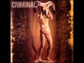 Criminal - Hijos de la miseria