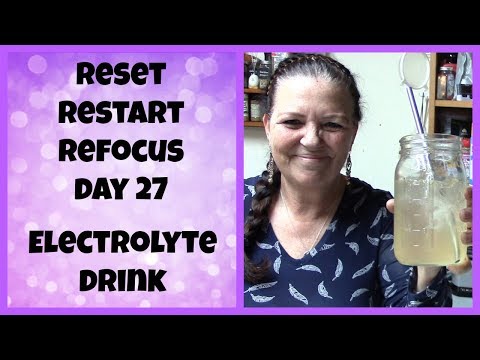 reset-restart-refocus-day-27-|-keto-electrolyte-drink-recipe