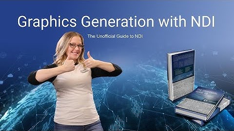 Using NDI for Graphics