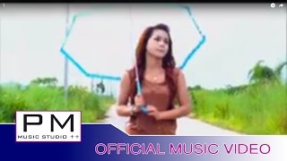 Karen song : ဍးသင့္ခါ့အဲဏု္ - ဍးkwar : Da Song Kha Ae Ner - Da Klar (ด้า คั่ว) : PM(official MV)