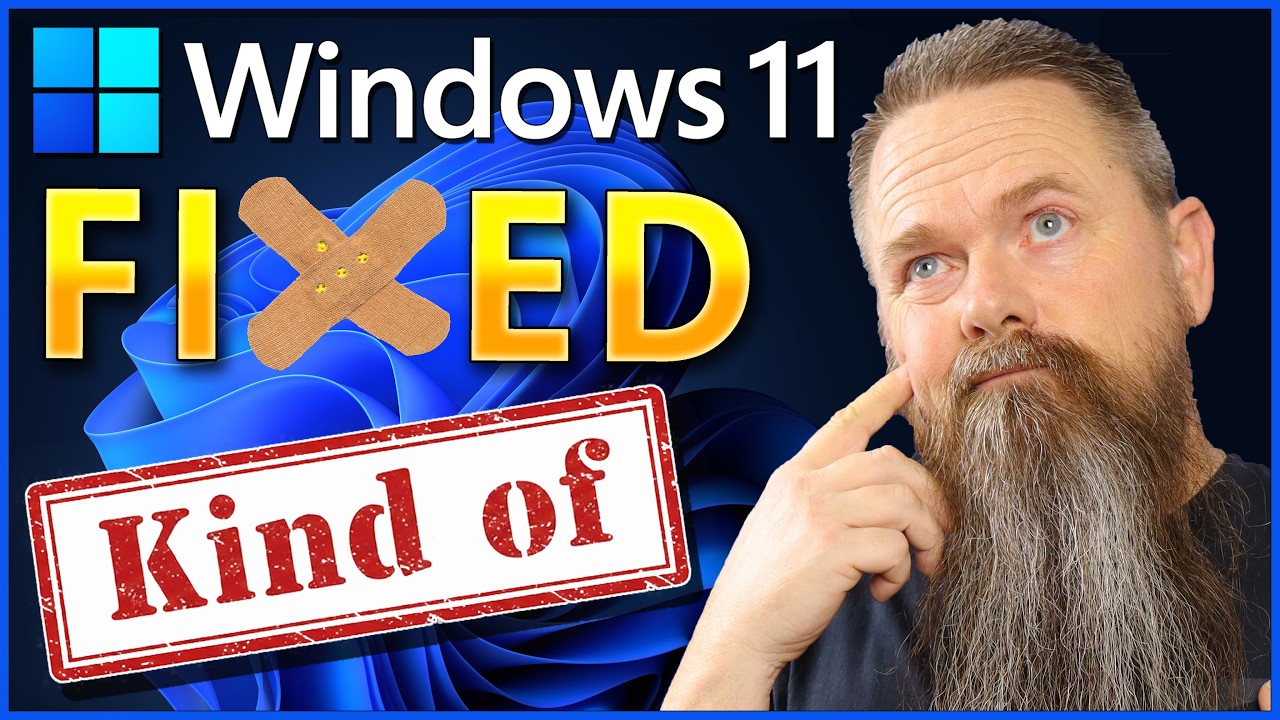 Microsoft Fixed Windows 11 - Kind Of