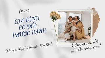 GIA ĐÌNH CƠ ĐỐC PHƯỚC HẠNH - MỤC SƯ NGUYỄN HỮU BÌNH