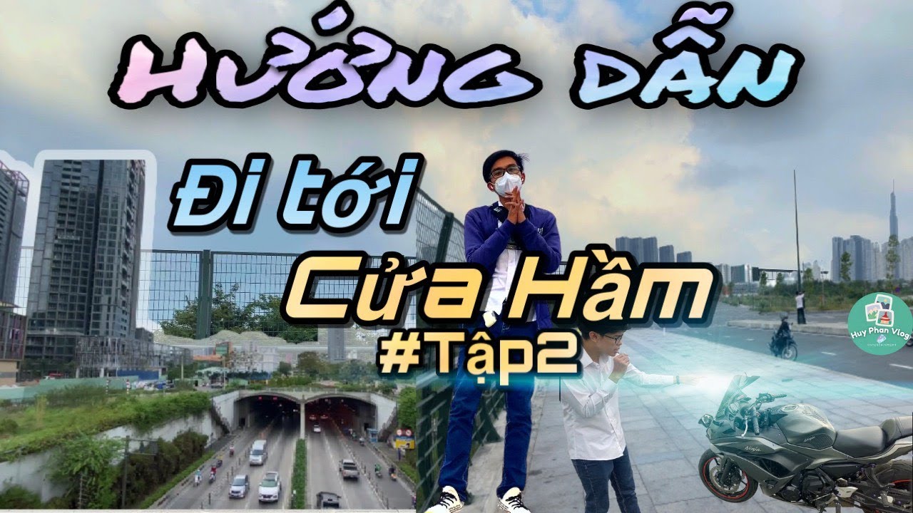 nóc hầm thủ thiêm về đêm 2022 Update Lên Nóc Hầm Thủ Thiêm Cần Chú Ý Những Gì | Trở lại sau 1 năm | Huy Phan Vlog