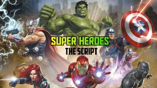 AVENGERS ☆SUPERHEROES☆ "THE SCRIPT" MUSIC VIDEOS