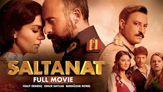 Saltanat (سلطنت) | Full Movie | Onur Saylak, Halit Ergenc, Berguzar Korel | #Throwback | RM1G