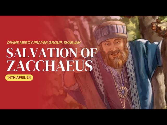 SALVATION OF ZACCHAEUS| PRAYER SESSION | 14TH APR'24