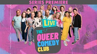 Live at The Queer Comedy Club Episode 1 (Full Episode)