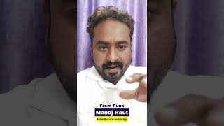 Dr. Manoj Raut, Healthcare