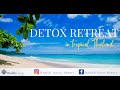 Health oasis resort koh samui thailand best weight loss detox retreat