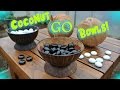 Crafting Go bowls from coconuts!