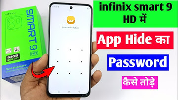 infinix smart 9 HD me app hide ka password Kaise Tode | xhide ka password forget kaise kare