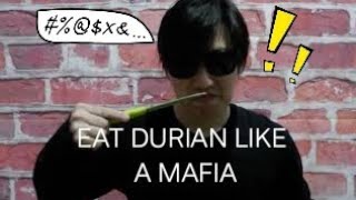 WOW.. MAFIA DURIAN !!