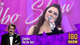 Ceylan - İlle De Sen Resimi