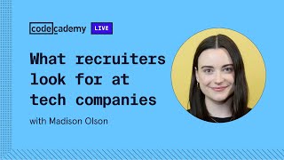 What recruiters look for at tech companies with Madison Olson screenshot 4
