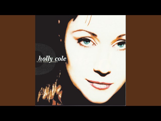 Holly Cole With Bob Belden - The Question Of U