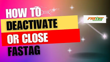 How To Close IDFC Fastag Account | How to Deactivate Fastag Account.