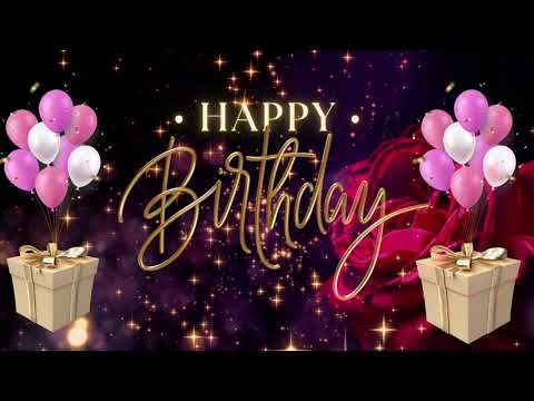HAPPY BIRTHDAY SONG. Happy Birthday to you