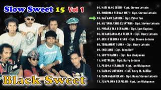BLACK SWEET - SLOW SWEET VOL.1