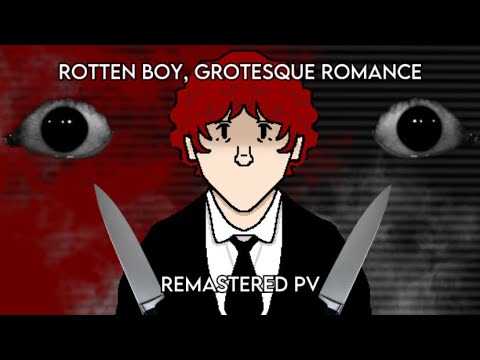 [REMAKE] Rotten Boy,