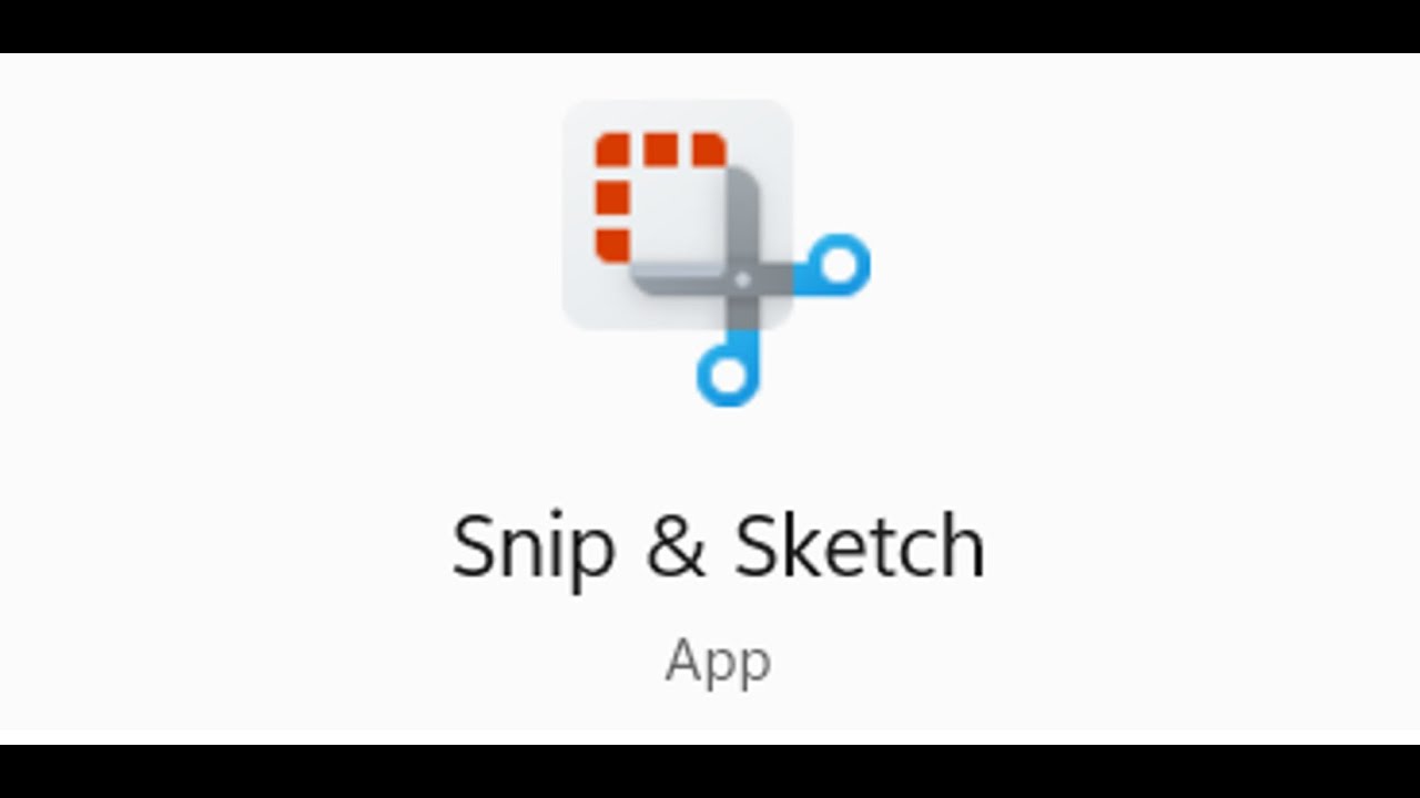 Windows 11: Fix Snip \u0026 Sketch Tool Not Working, Nothing Happens When Using Snip \u0026 Sketch Tool
