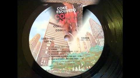 Coke Escovedo - I Wouldn