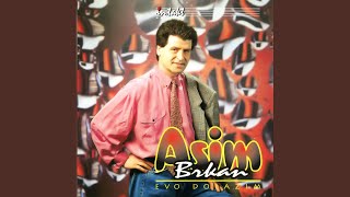 Video thumbnail of "Asim Brkan - Jednom Sam I Ja Volio"