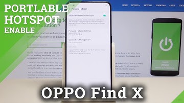 How to Use the Portable Hotspot in OPPO Find X - Share Internet Connection