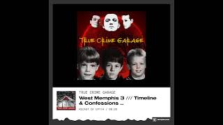 West Memphis 3 /// Timeline & Confessions #truecrime #podcast #wm3 #crime