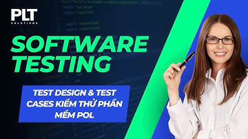 Hướng dẫn viết Functional Test Cases kiểm thử phần mềm Dạy học online POL