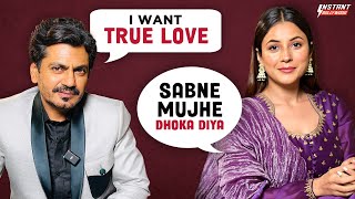 Shehnaaz Gill & Nawazuddin Siddiqui REVEAL the craziest thing they have done in LOVE | EXCLUSIVE