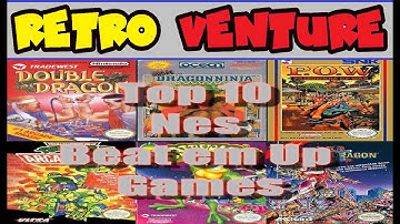 Top 10 Nes best Beat em Up Games RetroVentureUK