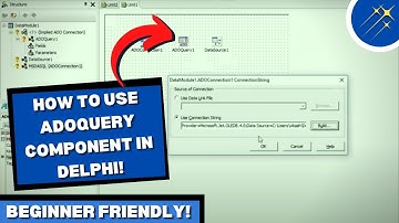 How to Use The ADOQuery Component in Delphi | Beginner Friendly Tutorials On Coding