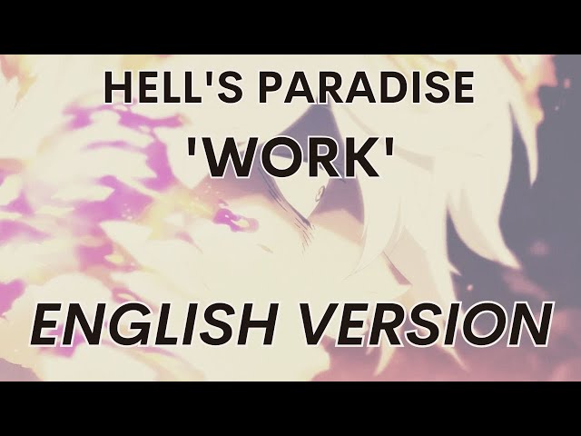 Español) HELL'S PARADISE OP // WORK (cover por @lordmei @ChemyNoSurfea) 