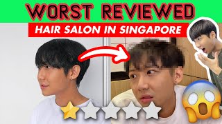 Cutting hair at the WORST REVIEWED HAIR SALON in Singapore (1 STAR)