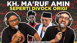 Lucunya Negeri Ini #12 : KH. MA'RUF AMIN SEPERTI DIVOCK ORIGI