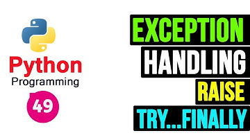 Python Programming Tutorial - Exception Handling part 2
