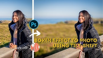 How to Add Bokeh Effect or Blur Background to Photo using Tilt-Shift in Photoshop | Fast & Easy 2021