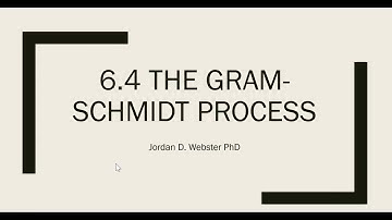6.4 The Gram-Schmidt Process