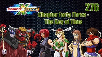 Namco X Capcom Walkthrough (Ep 276) Chap 43 - The Key of Time pt. 6