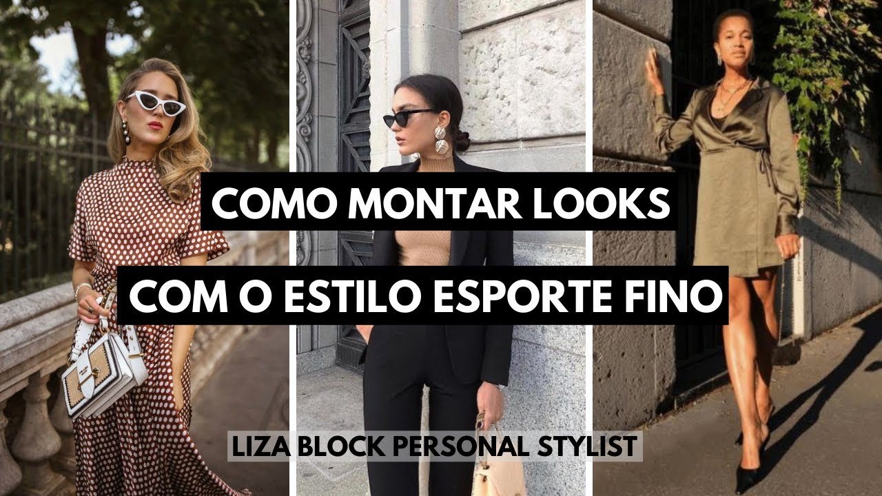 Estilo Esporte Fino  Liza Block 