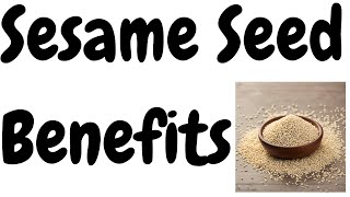 Why You Should Make Sesame Seeds Part of Your Diet