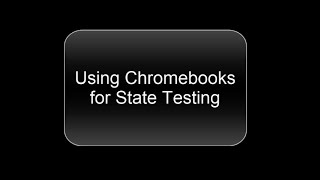 Using Chromebook Kiosk Apps for State Testing Wealth