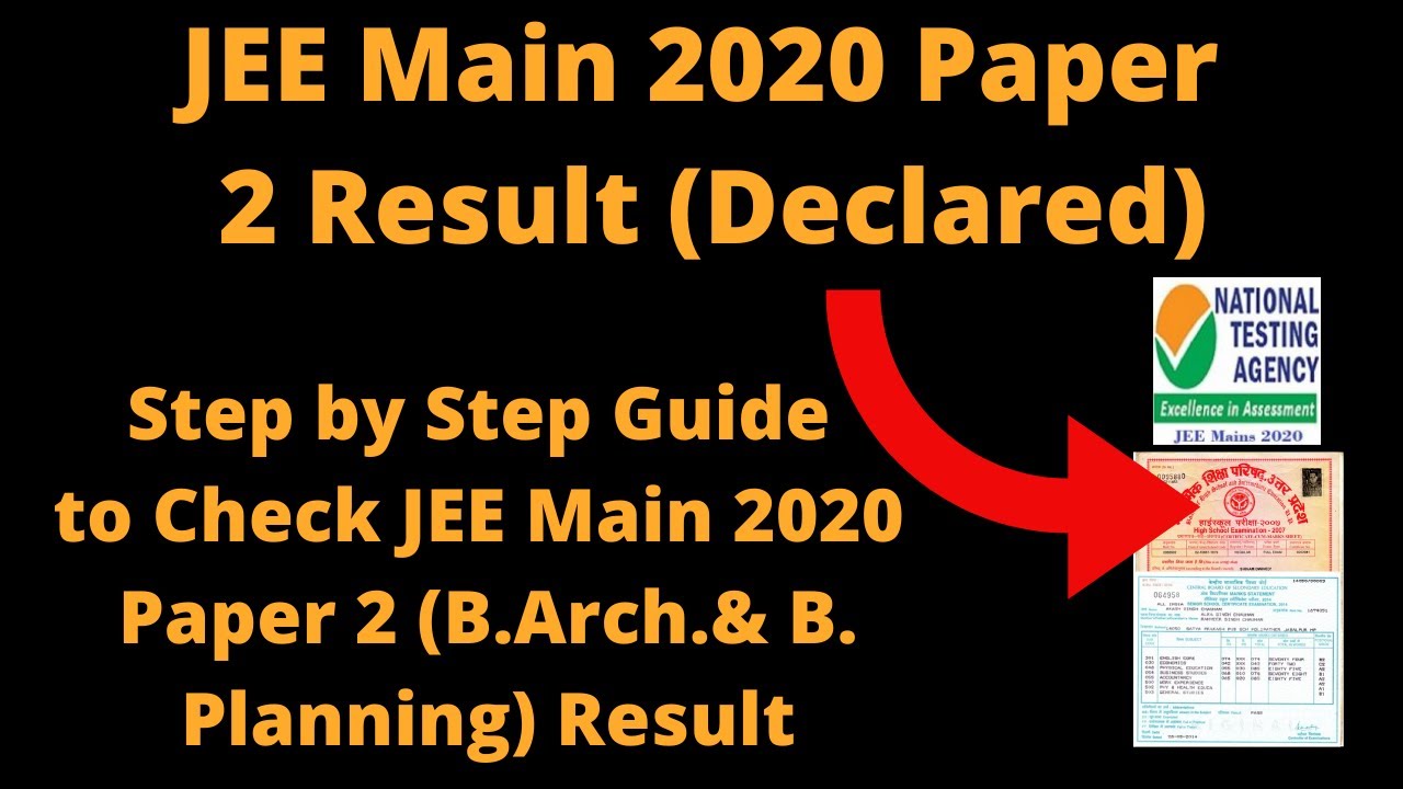 JEE Main 2020 Paper 2 Result (Declared) - Check JEE Main 2020 Paper 2 (B.Arch.& B. Planning) Result